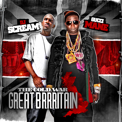 00-dj_scream_and_gucci_mane-great_brrritian_the_cold_war-hif