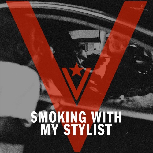 smoking wit my stylist-cover