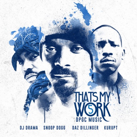 【TOP DOGG】THE MIX TAPE by DJ RAMPAGE thats-my-work-5-480x480.jpg
