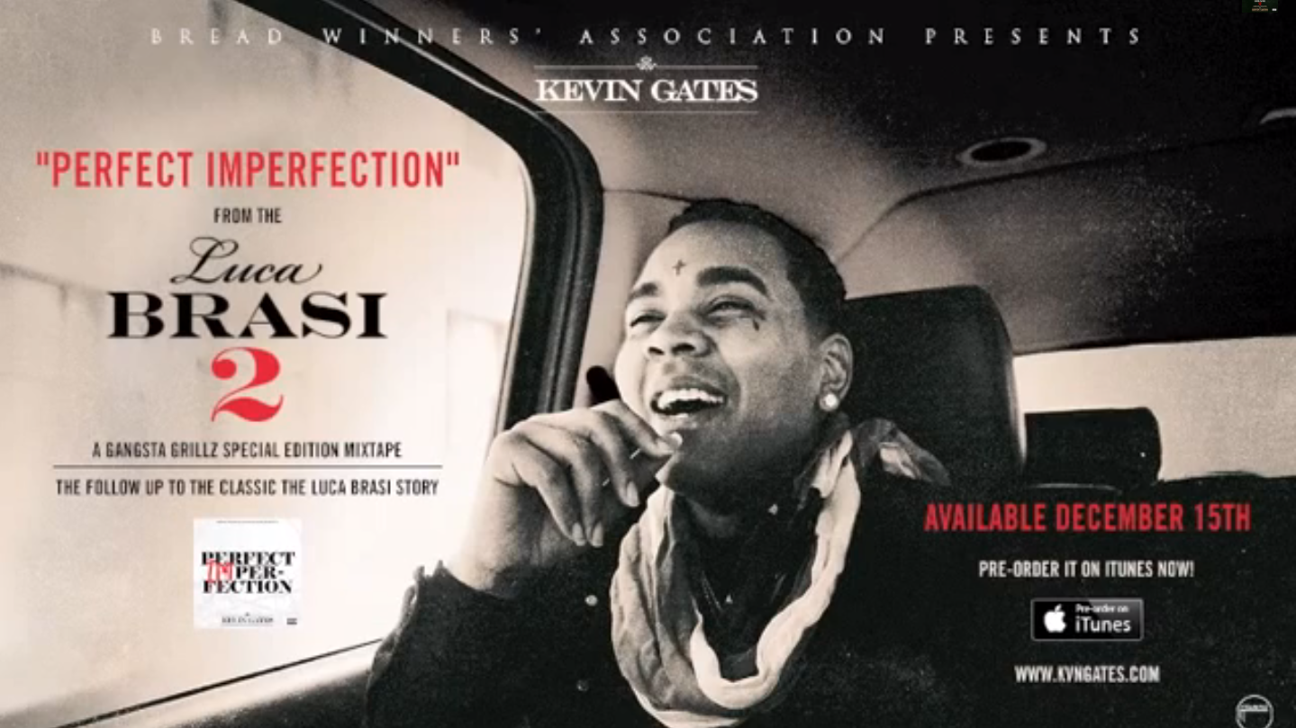 New Music Kevin Gates “Perfect Imperfection” Rap Radar