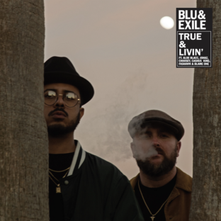 New EP: Blu & Exile ‘True & Livin’ - Rap Radar