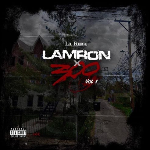 New EP: Lil Reese 'Lamron Vol. 1' | Rap Radar