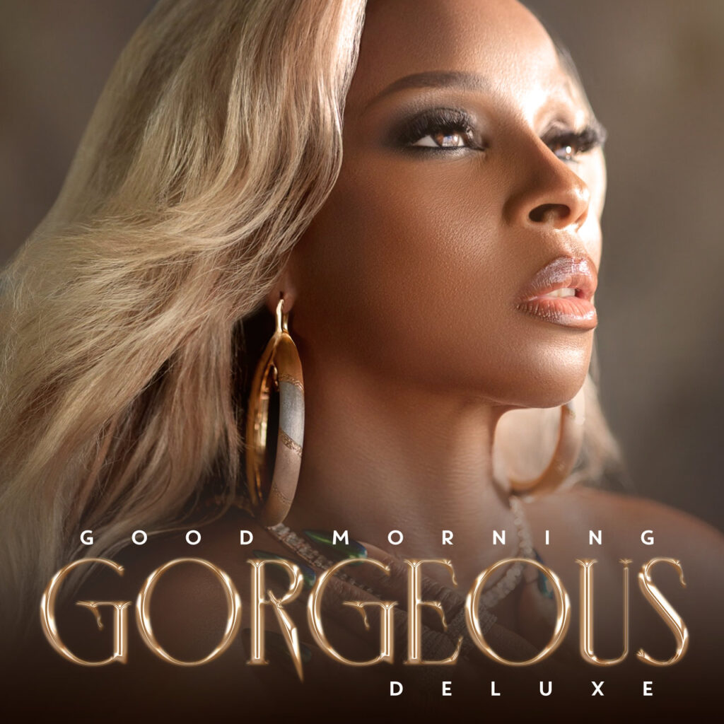 Album: Mary J. Blige ‘Good Morning Gorgeous (Deluxe)’ - Rap Radar