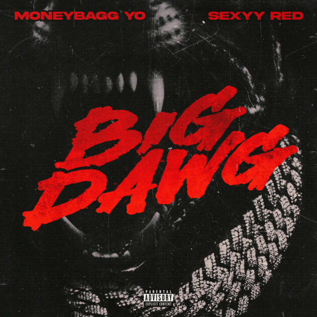 Moneybagg Yo Ft. Sexyy Red “Big Dawg” – Rap RadarRap Radar