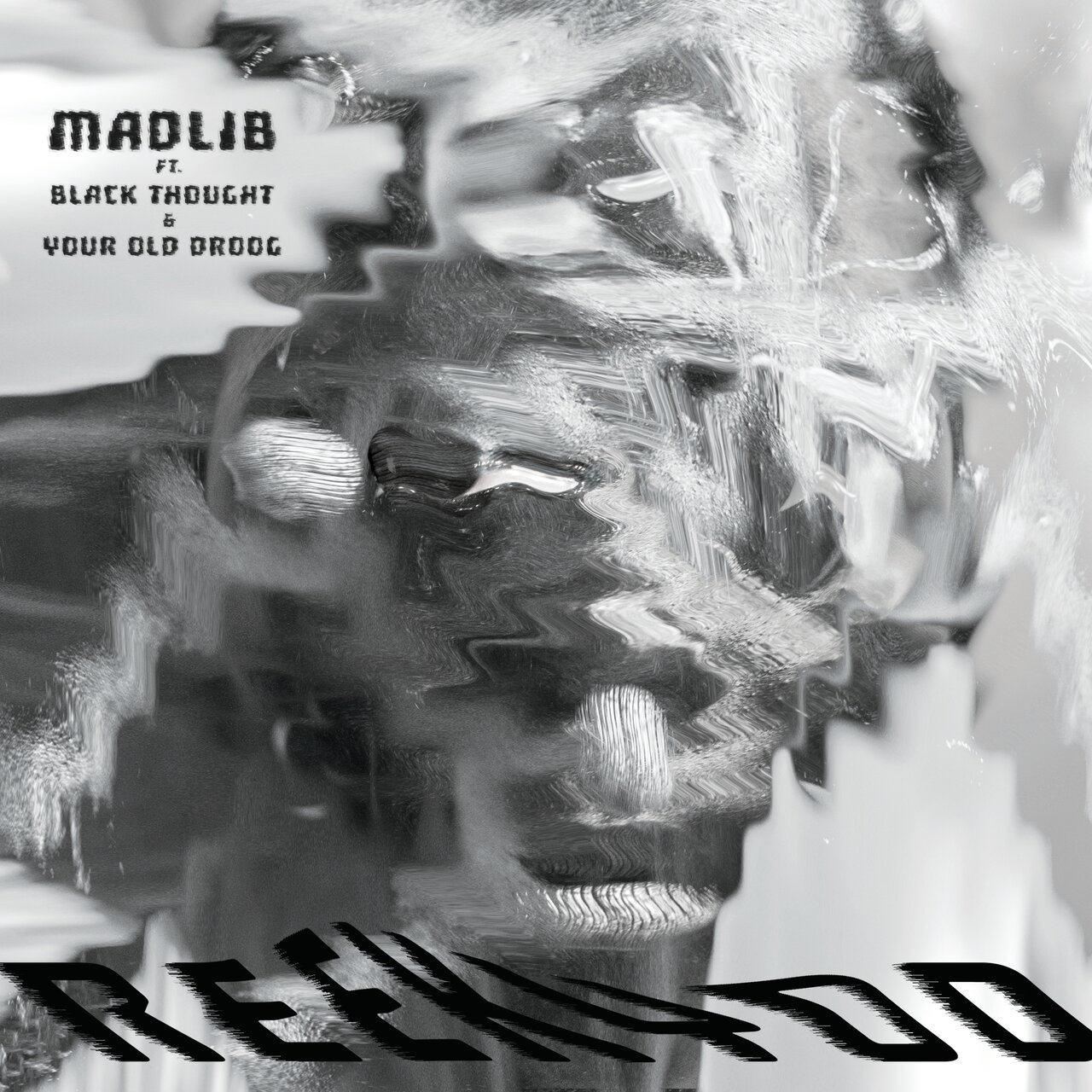 Madlib Ft. Black Thought, Your Old Droog “ReekYod” - Rap Radar